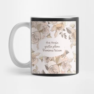 Ave Maria, gratia plena... - Catholic Prayer Mug